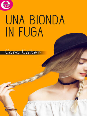 cover image of Una bionda in fuga